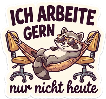 Nur nicht heute